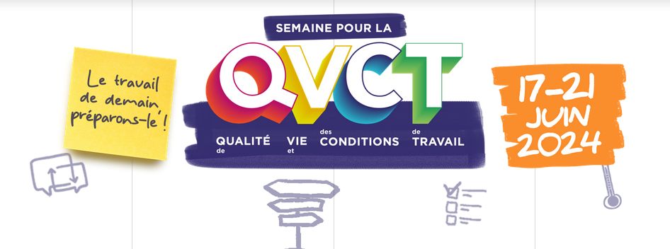 La semaine pour la qualité de vie et des conditions de travail se tiendra du 17 au 21 juin 2024 sur le thème « anticiper le travail de demain ».